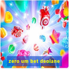 zero um bet deolane